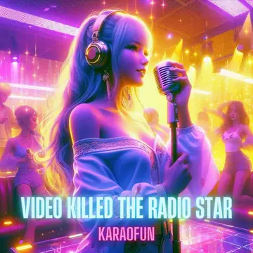 Video killed The Radio Star (Instrumental)