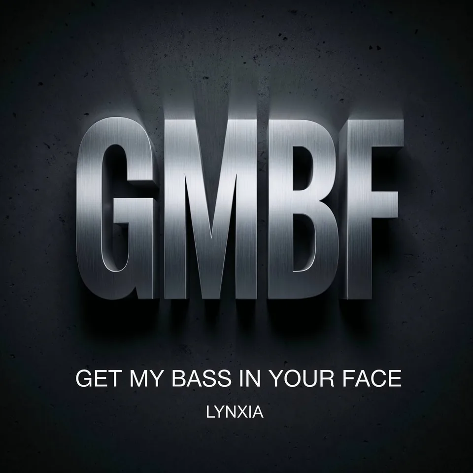 Get My Bass in Your Face (Bass Boosted)