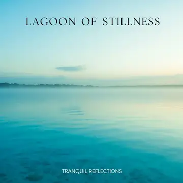 Lagoon of Stillness